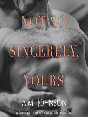 Not So Sincerely, Yours - Audiobook